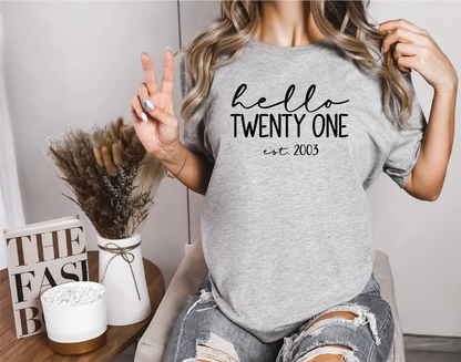 Hello Twenty One T-Shirt