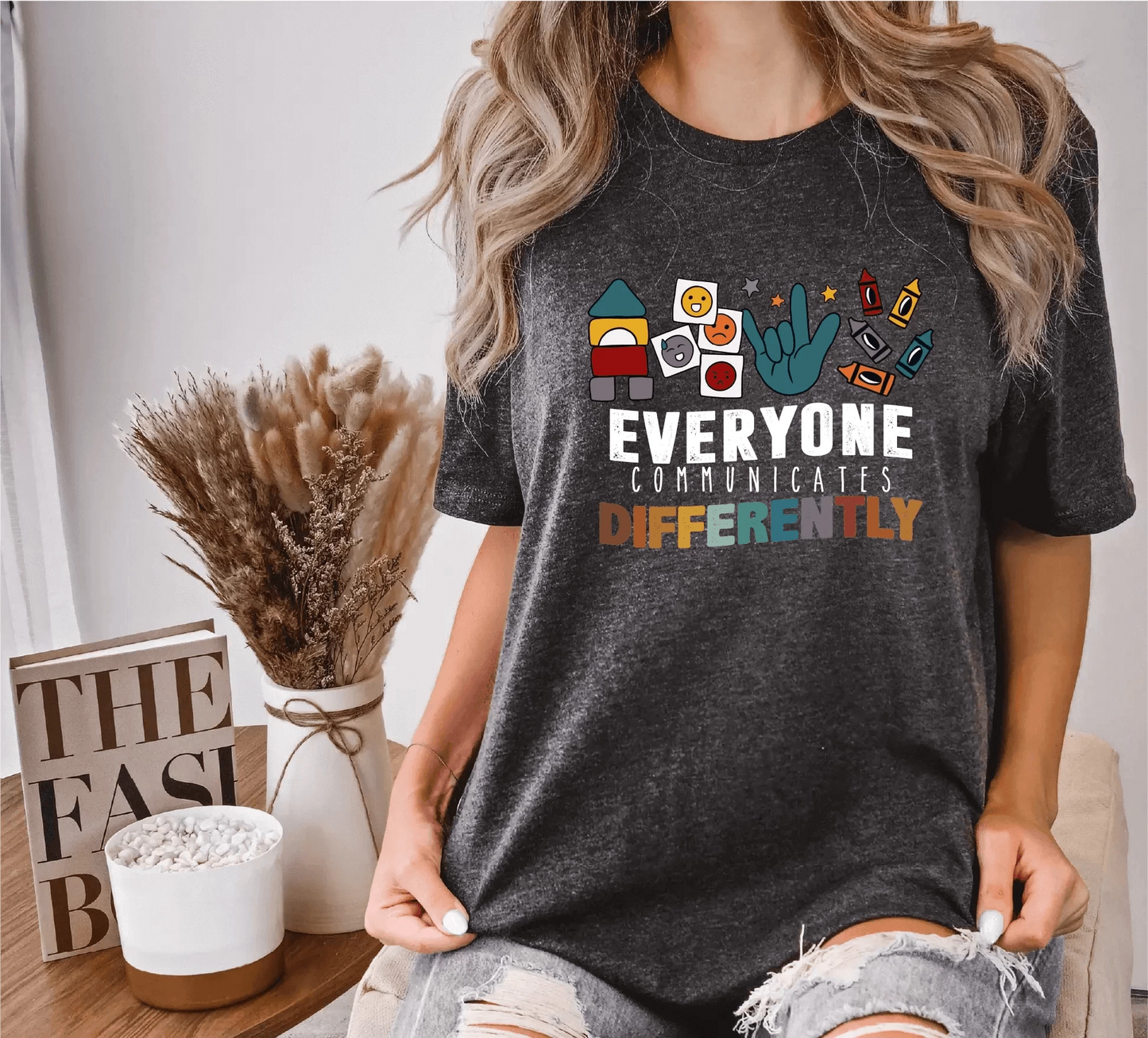 Everyone Communicates Differently Unisex T-Shirt