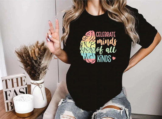 Celebrate Minds Of All Kinds Unisex T-Shirt