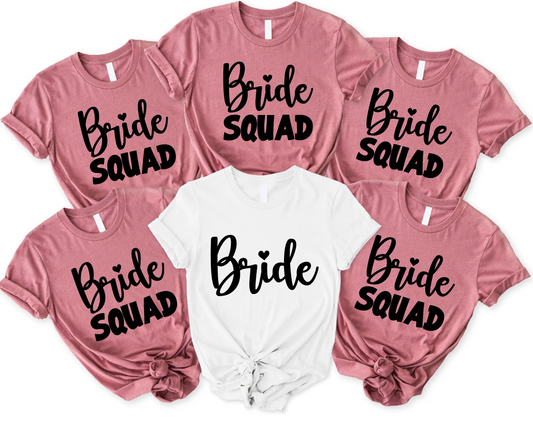 Bride and Bride Squad T-Shirt