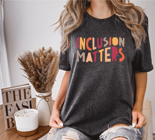 Inclusion Matters Unisex T-Shirt