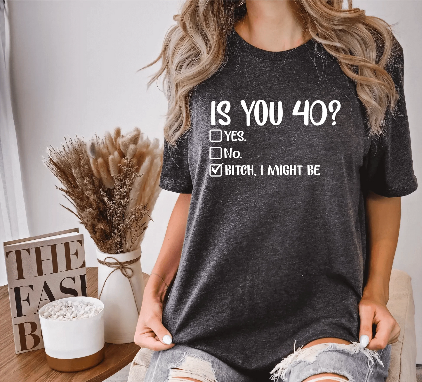 Funny 40th Birthday T-Shirt