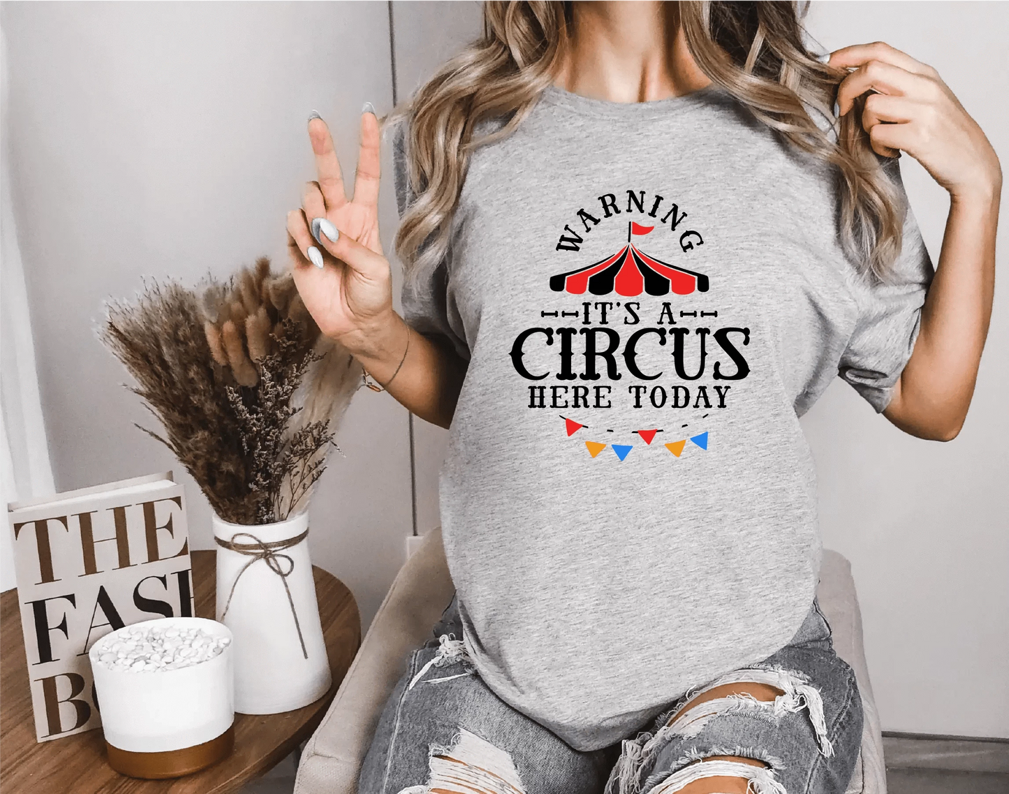 Warning It's A Circus Here Today T-Shirt