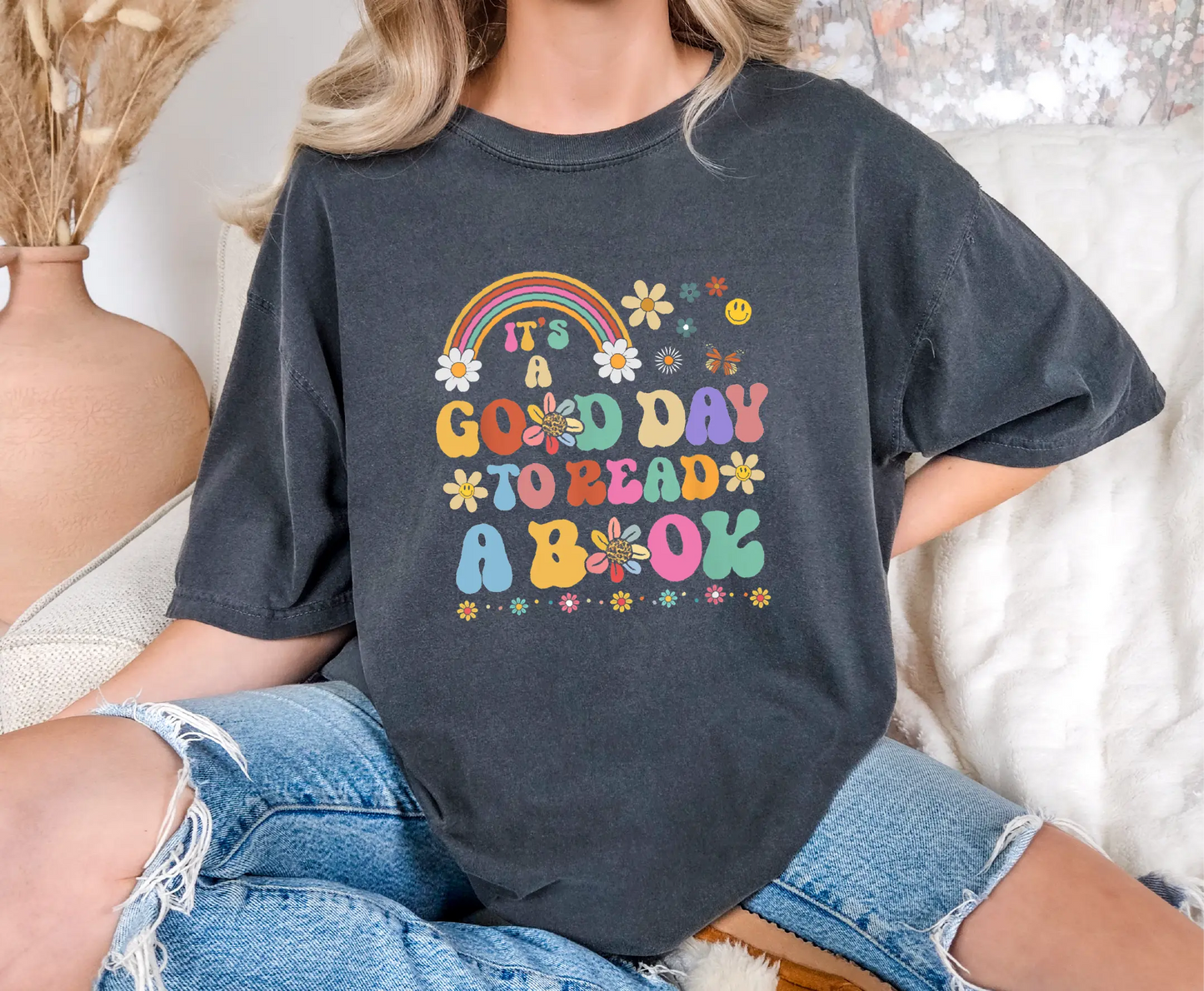It's A Good Day To Read A Book Comfort Colors T-Shirt