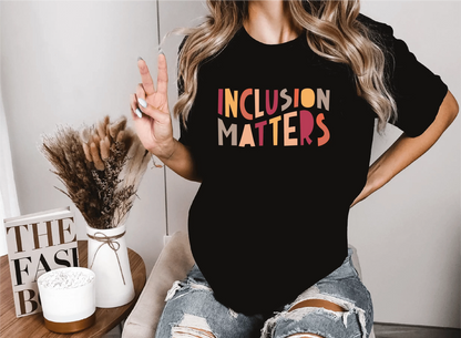 Inclusion Matters Unisex T-Shirt