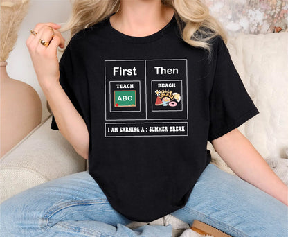 First Teach Then Beach Comfort Colors T-Shirt