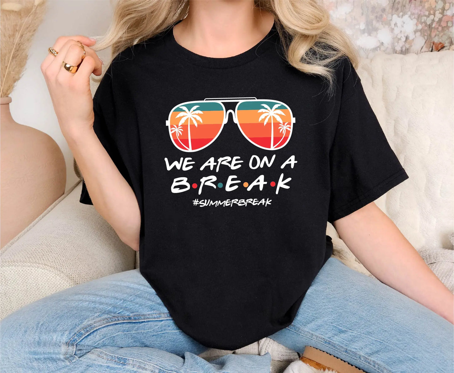 We Are On A Break Teacher's Summer Comfort Colors T-Shirt