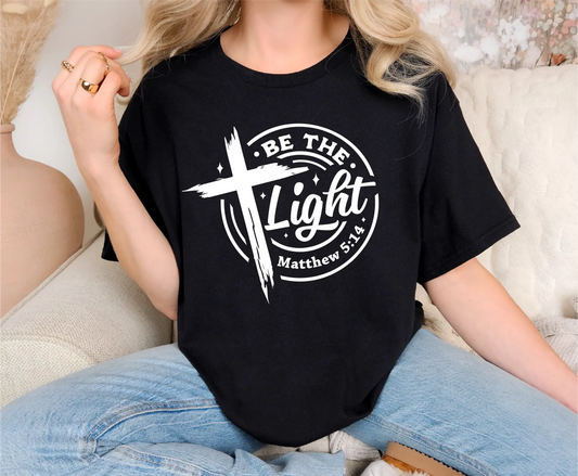 Be The Light Comfort Colors T-Shirt