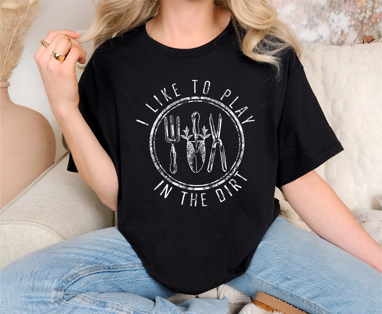 I Like Play In The Dirt Comfort Colors T-Shirt