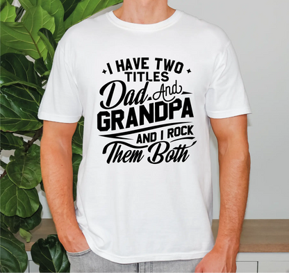 Dad And Grandpa Comfort Colors T-Shirt