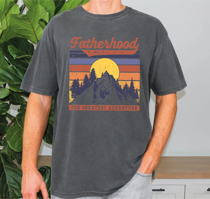 Fatherhood The Greatest Adventure Comfort Colors T-Shirt