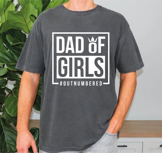 Outnumbered Dad Of Girls Comfort Colors T-Shirt