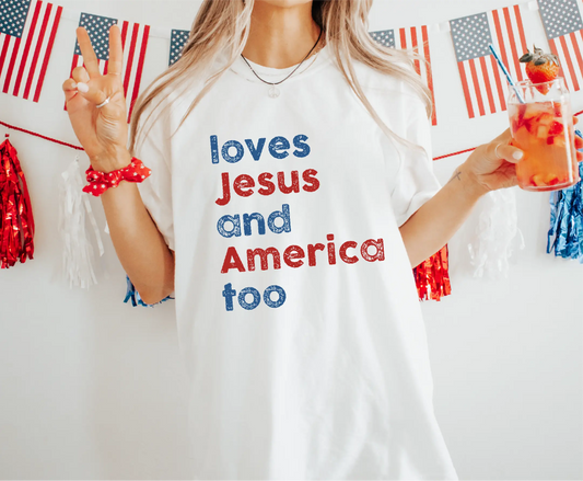 Loves Jesus and America Too Comfort Colors T-Shirt