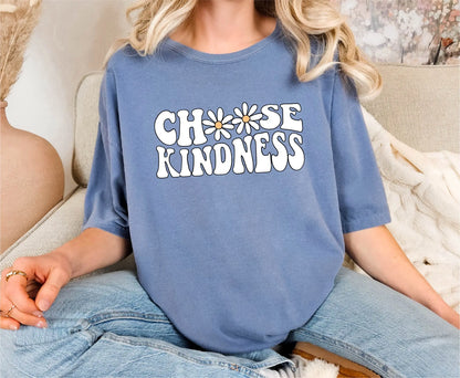 Choose Kindness Comfort Colors T-Shirt