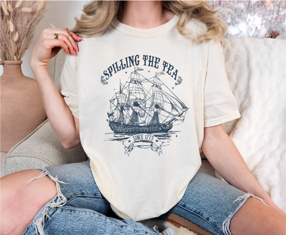 Spilling the Tea Since 1773 Comfort Colors T-Shirt