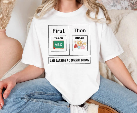 First Teach Then Beach Comfort Colors T-Shirt