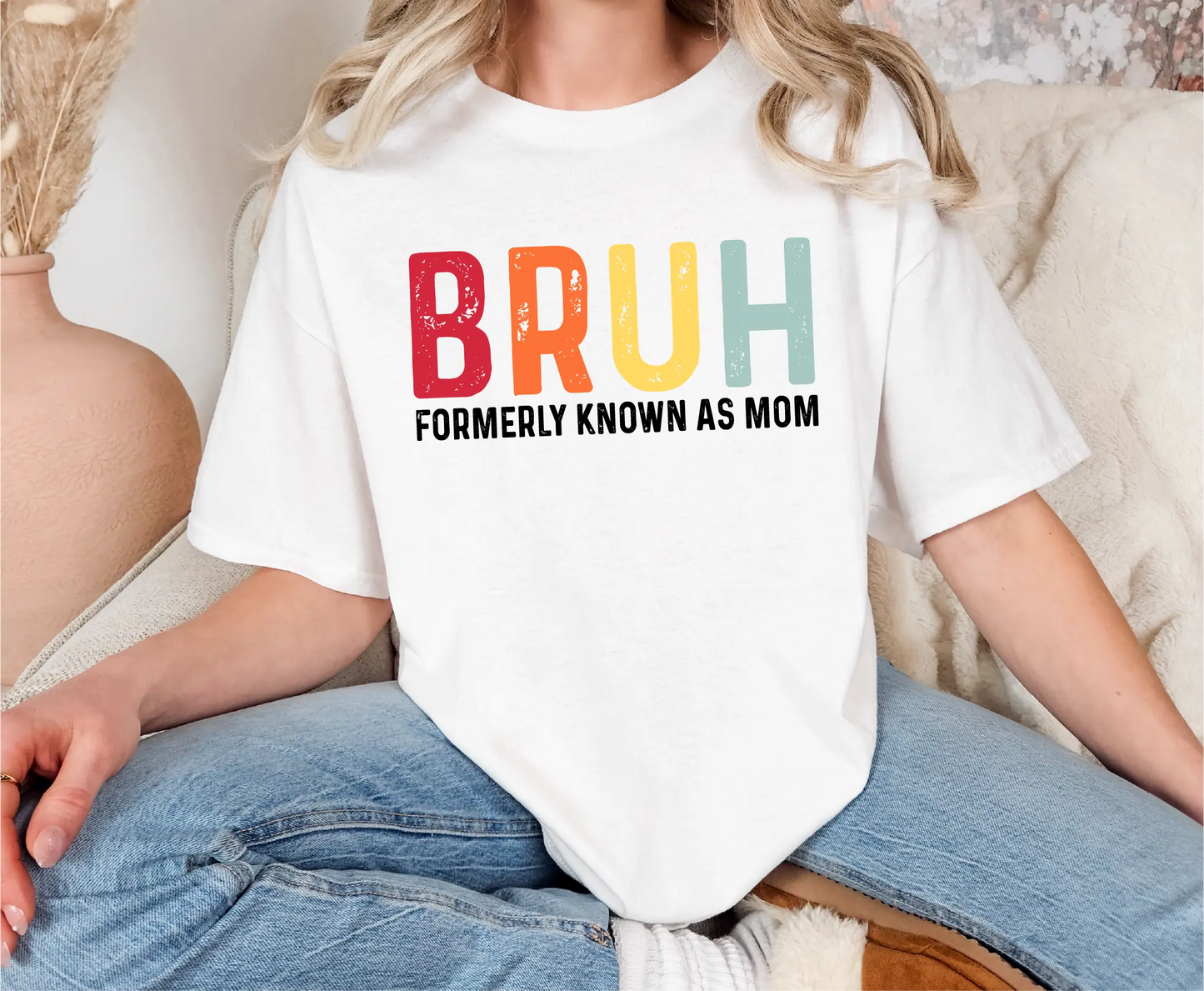 BRUH Formerly Known As Mom Comfort Colors T-Shirt