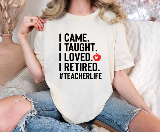 Teacher Retirement Comfort Colors T-Shirt