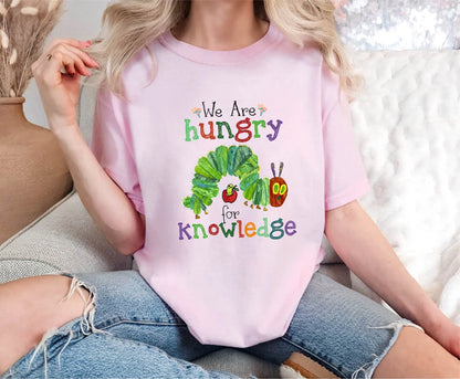 We Are Hungry For Knowledge Comfort Colors T-Shirt