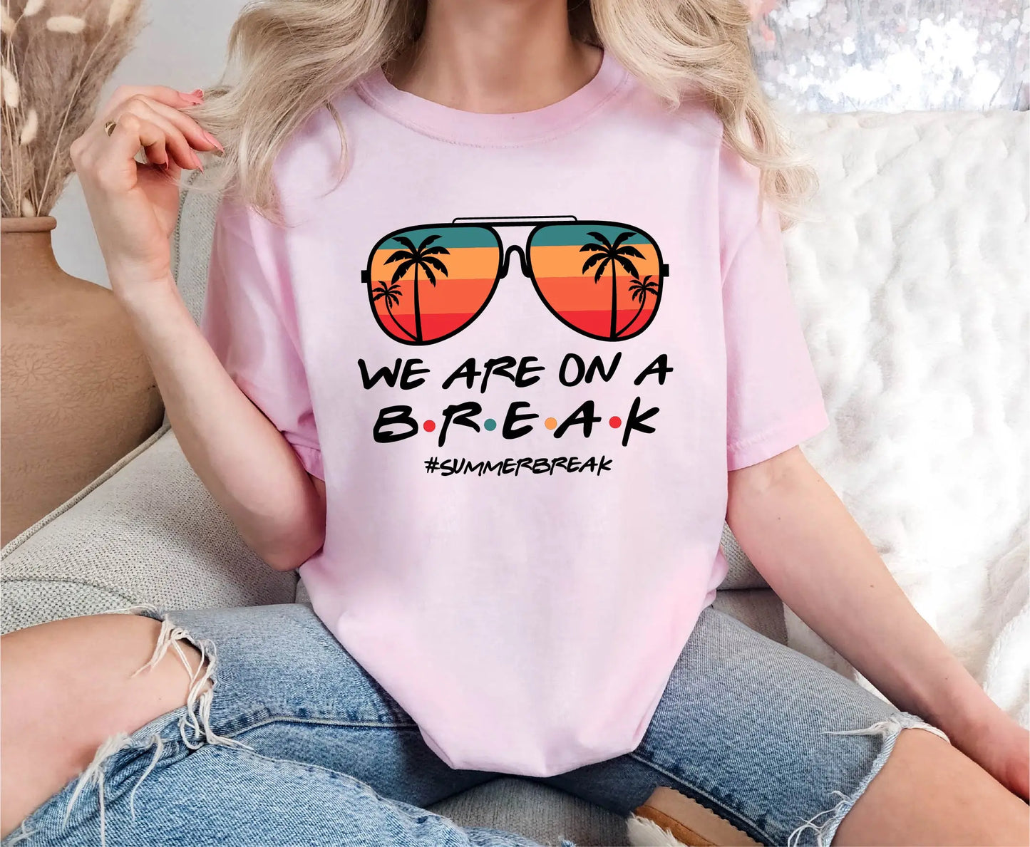 We Are On A Break Teacher's Summer Comfort Colors T-Shirt