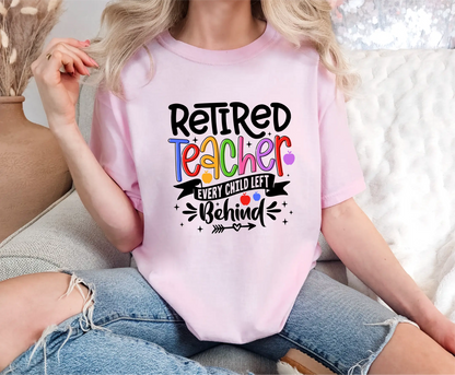 Retired Teacher Comfort Colors T-Shirt