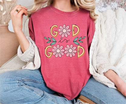 God Is Good Comfort Colors T-Shirt