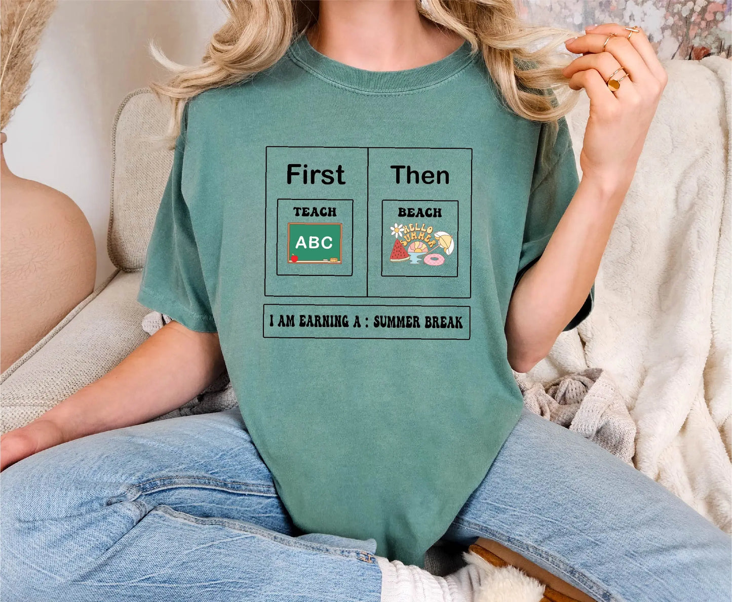 First Teach Then Beach Comfort Colors T-Shirt