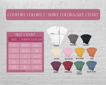 Custom Text Comfort Colors T-Shirt