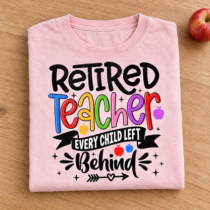 Retired Teacher shirt in Blossom Comfort Colors, neatly folded