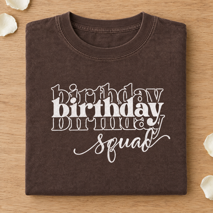 Birthday Squad shirt in Espresso Comfort Colors with white print neatly folded